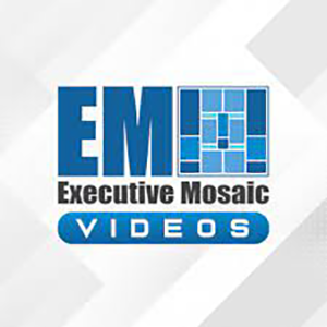 Executive Mosaic Videos
